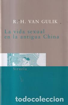 books: La vida sexual en la antigua China - R. H. Van Gulik