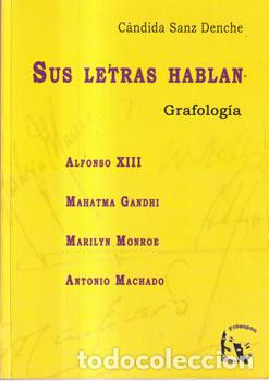 books: Sus letras hablan. Grafolog&iacute;a - C&aacute;ndida Sanz Denche