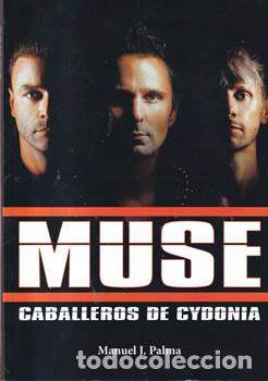 books: Muse. Caballeros de Cydonia - Manuel J. Palma