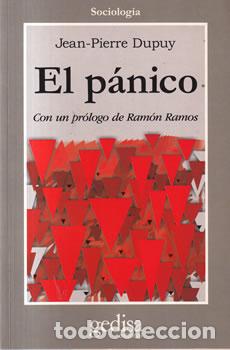 Libri di seconda mano: El p&aacute;nico - Jean Pierre Dupuy