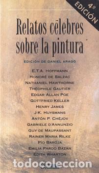 Libros: Relatos c&eacute;lebres sobre la pintura - Daniel Arag&oacute; (Ed.)