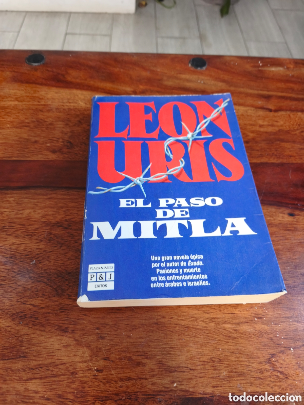 Livres: El Paso de Mitla - Leon Uris