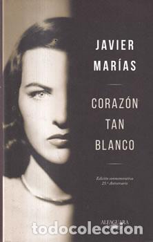 Libros: Coraz&oacute;n tan blanco - Javier Mar&iacute;as - Foto 1
