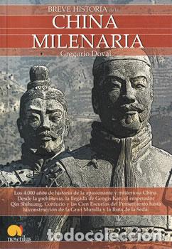 Livres: Breve historia de la... China milenaria - Gregorio Doval