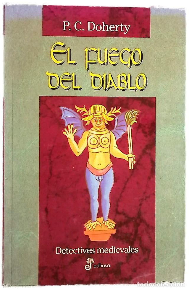 Libros: El fuego del diablo - Doherty, P. C