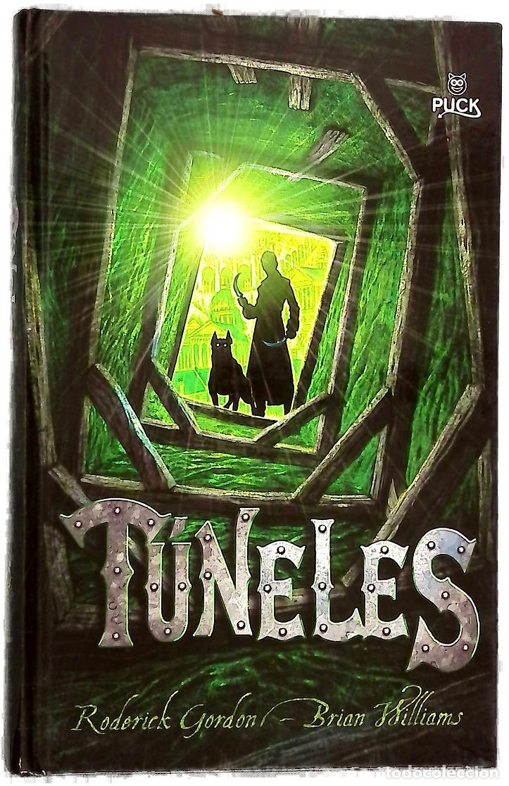 Libros: T&uacute;neles - Gordon, Roderick; Williams, Brian James