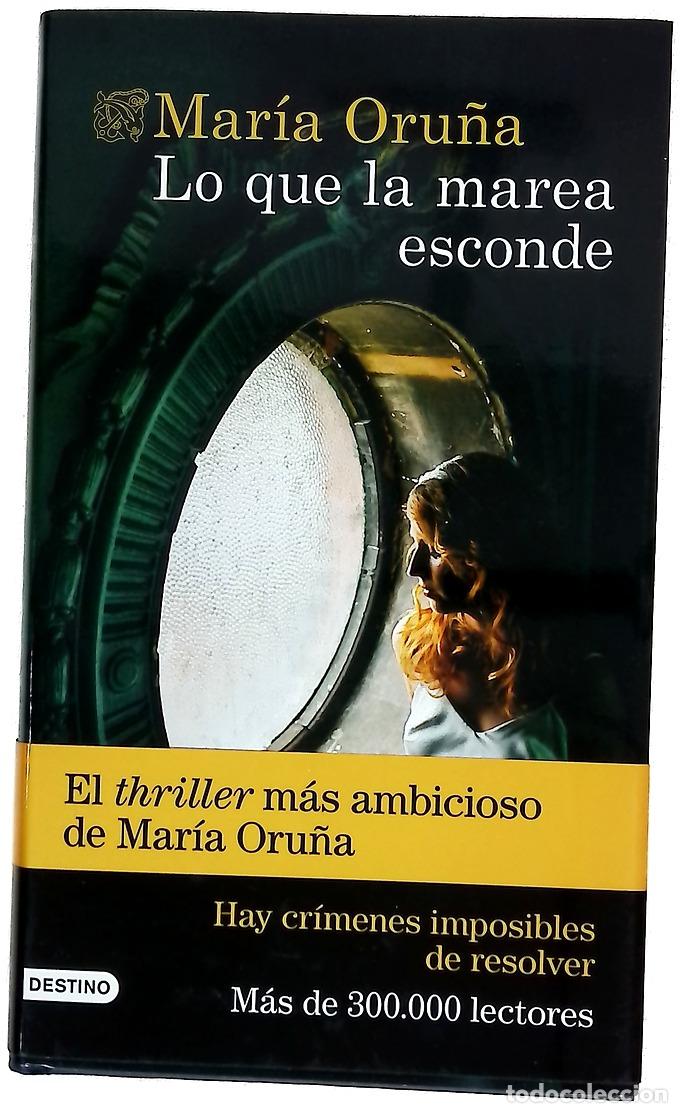 Libros: Lo que la marea esconde - Oru&ntilde;a, Mar&iacute;a - Foto 1