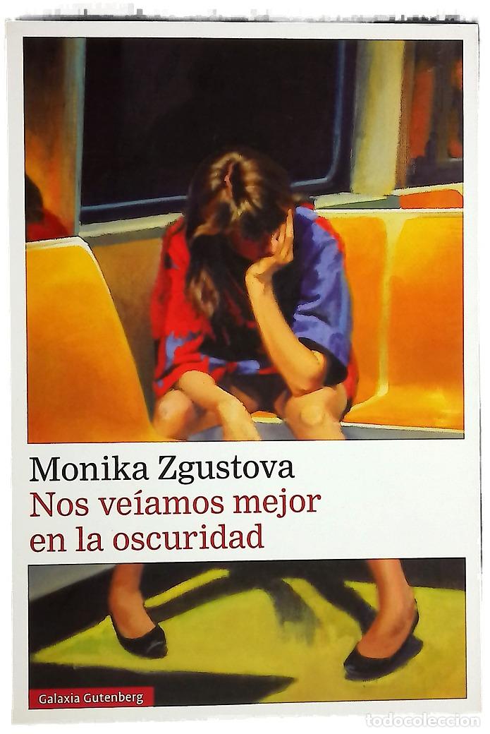 Libros: Nos ve&iacute;amos mejor en la oscuridad - Foto 1