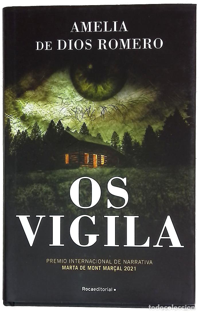 Libros: Os vigila - Dios Romero, Amelia de