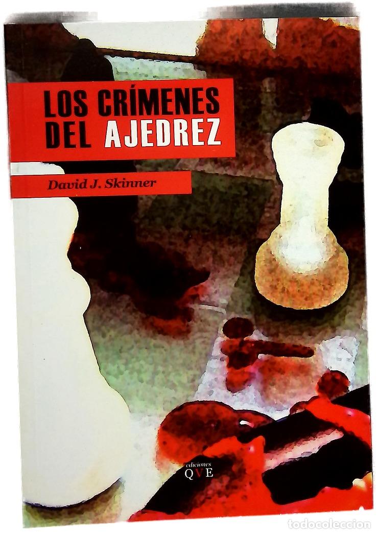 Libros: Los cr&iacute;menes del ajedrez - Skinner, David J - Foto 1