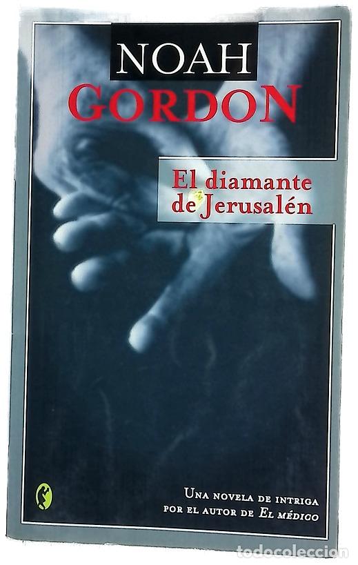 Libros: El diamante de Jerusal&eacute;n - Gordon, Noah - Foto 1