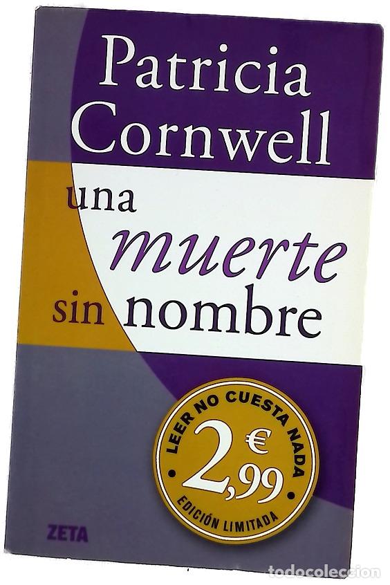 Libros: Una muerte sin nombre - Cornwell, Patricia Daniels; Sabat&eacute;, Hern&aacute;n