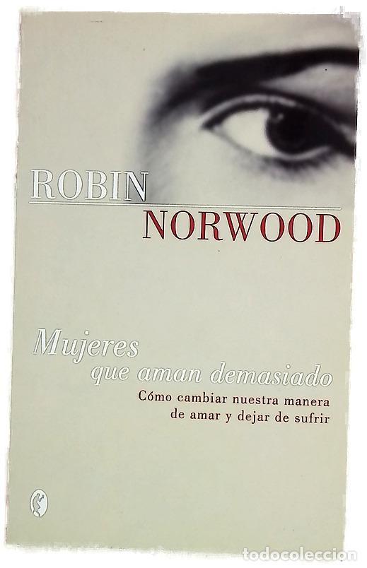 Libros: Mujeres que aman demasiado - Foto 1