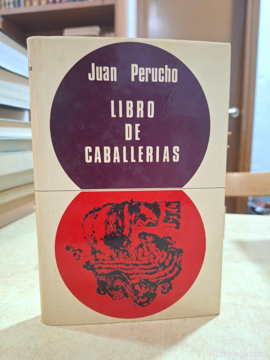 Libros: LIBRO DE CABALLERIAS. Primera edici&oacute;n. - PERUCHO, JUAN. - Foto 1
