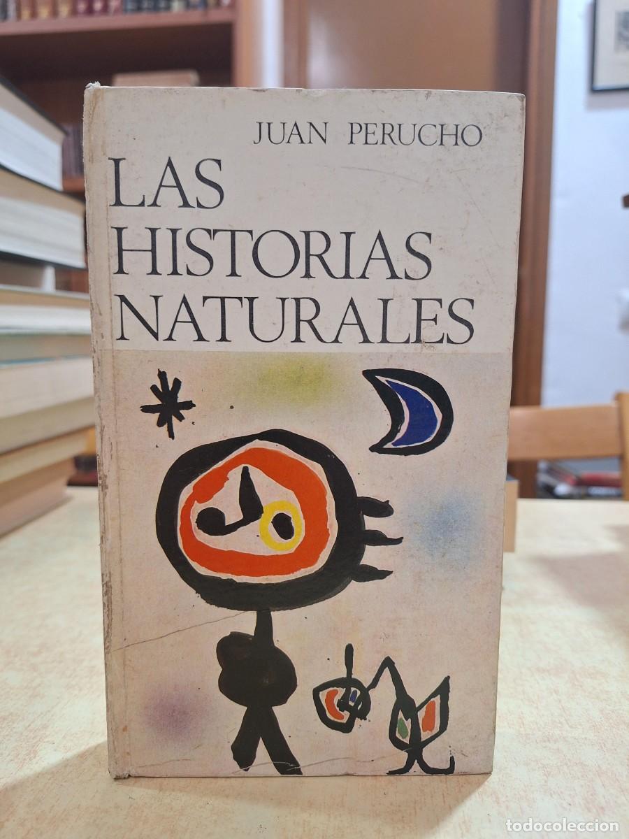 B&uuml;cher: LAS HISTORIAS NATURALES. - PERUCHO, JOAN.