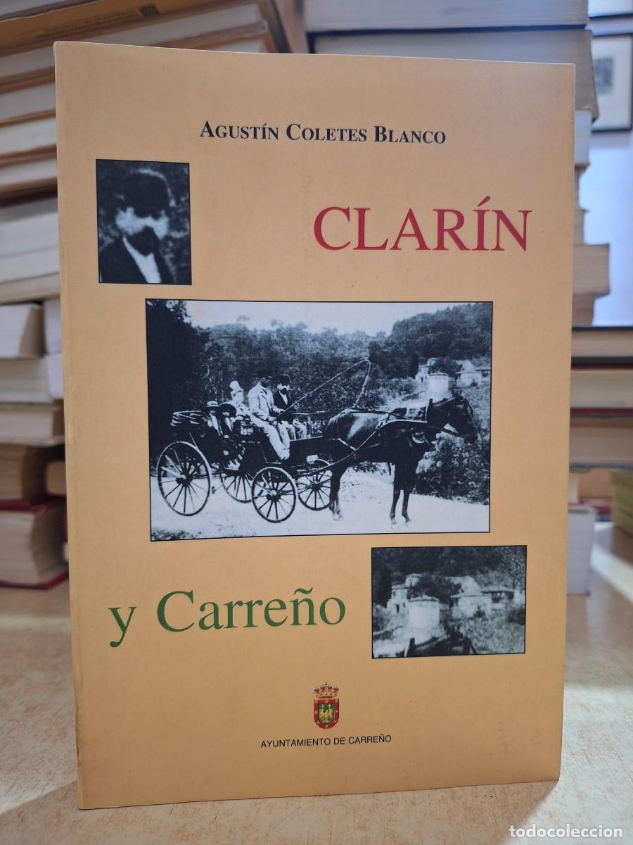 B&uuml;cher: CLAR&Iacute;N Y CARRE&Ntilde;O. - COLETES BLANCO, AGUST&Iacute;N.