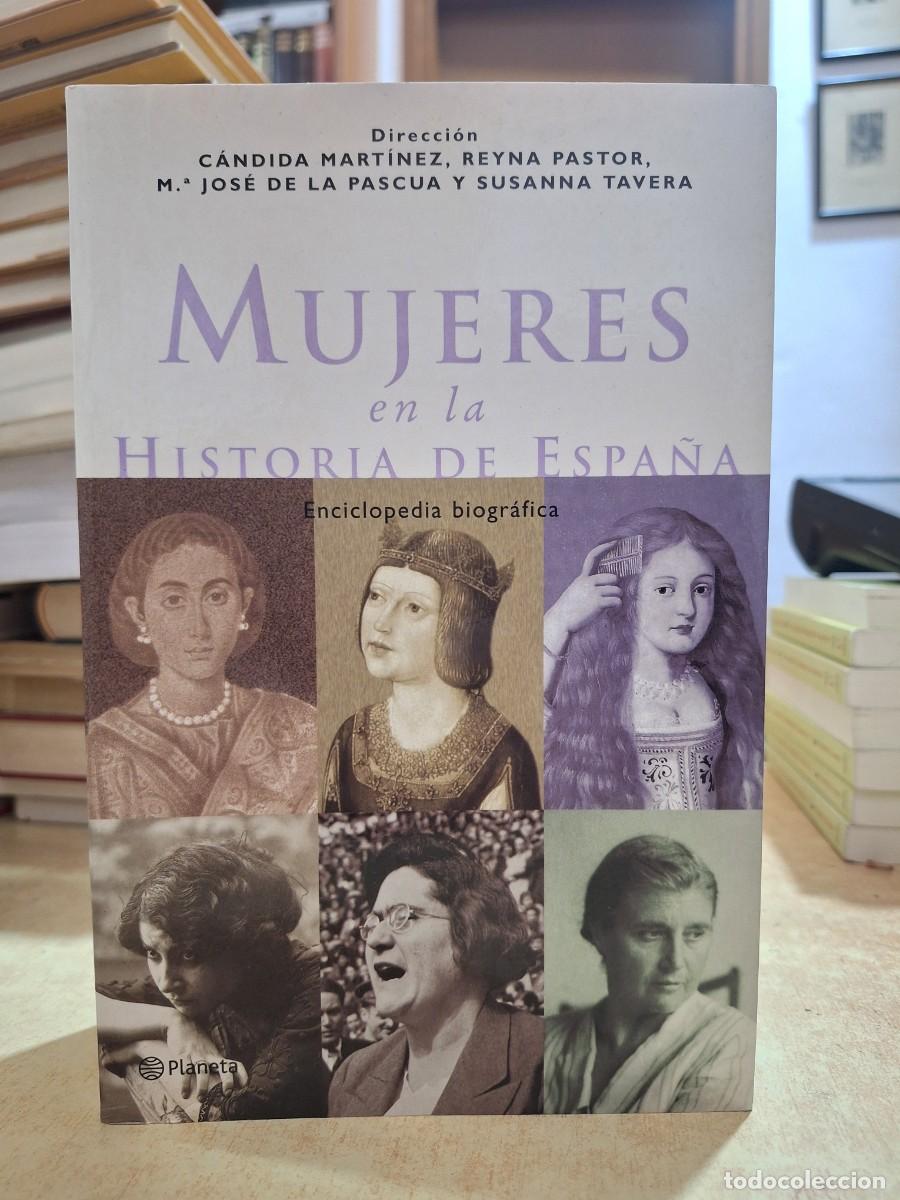 B&uuml;cher: MUJERES EN LA HISTORIA DE ESPA&Ntilde;A. Enciclopedia biogr&aacute;fica. - VV.AA.