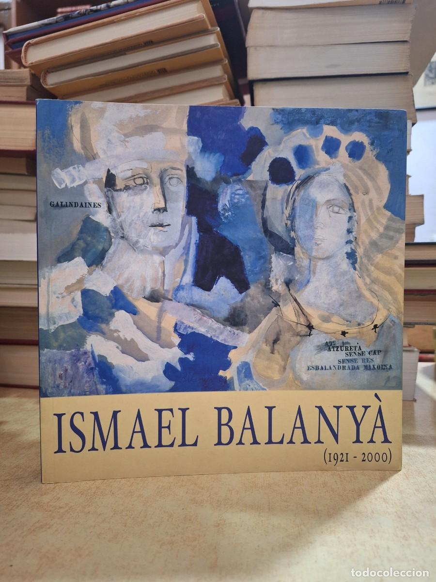 B&uuml;cher: ISMAEL BALANY&Agrave; (1921-2000). - VV.AA.