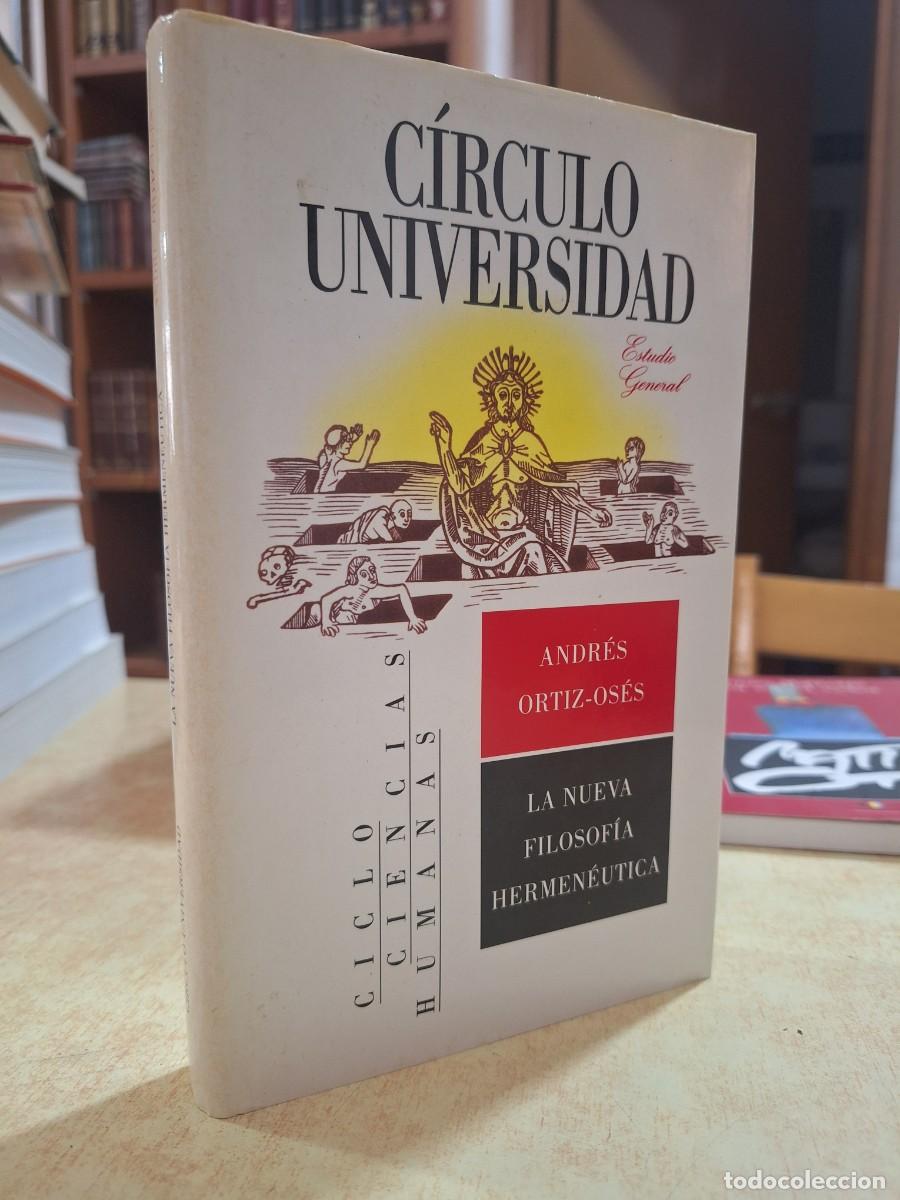 Libri di seconda mano: LA NUEVA FILOSOF&Iacute;A HERMEN&Eacute;UTICA. - ORTIZ-OS&Eacute;S, ANDR&Eacute;S.