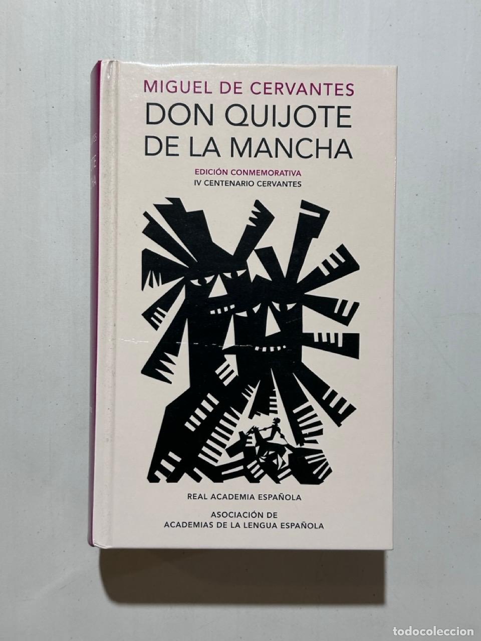 Libros: Miguel de Cervantes Saavedra - Don Quijote de la Mancha