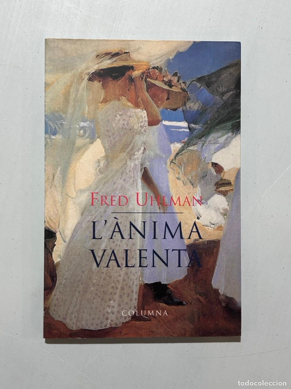 Libros: Fred Uhlman - L&agrave;nima valenta - Foto 1