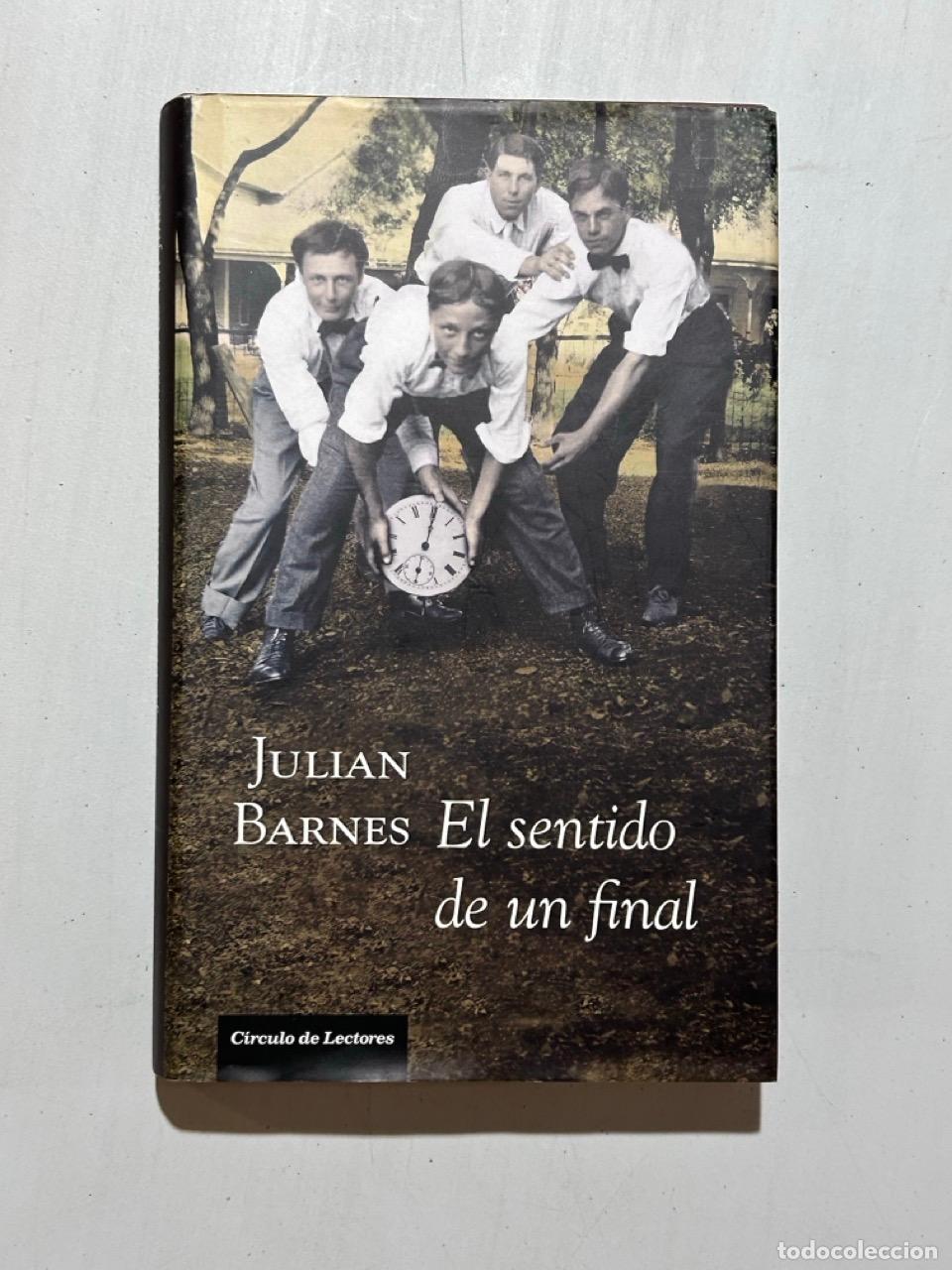 Libros: Julian Barnes - El sentido de un final - Foto 1