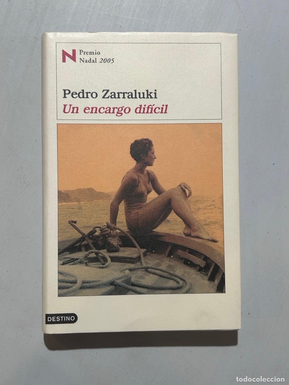 Libri di seconda mano: Pedro Zarraluki - Un encargo dif&iacute;cil