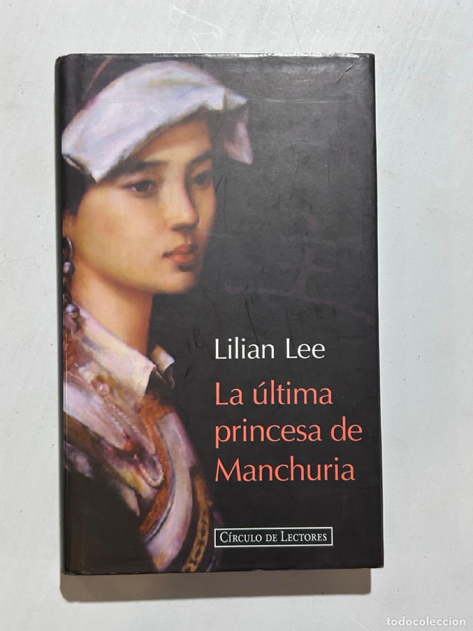Libri di seconda mano: Bihua Li - La &uacute;ltima princesa de Manchuria