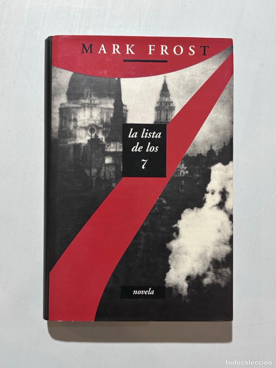 Libri di seconda mano: Mark Frost - La lista de los 7