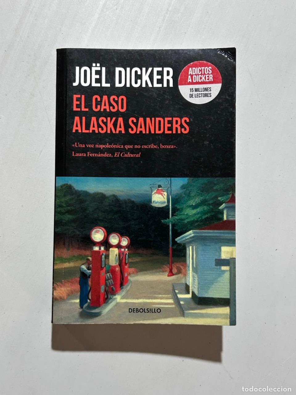 Libros: Jo&euml;l Dicker - El caso Alaska Sanders - Foto 1
