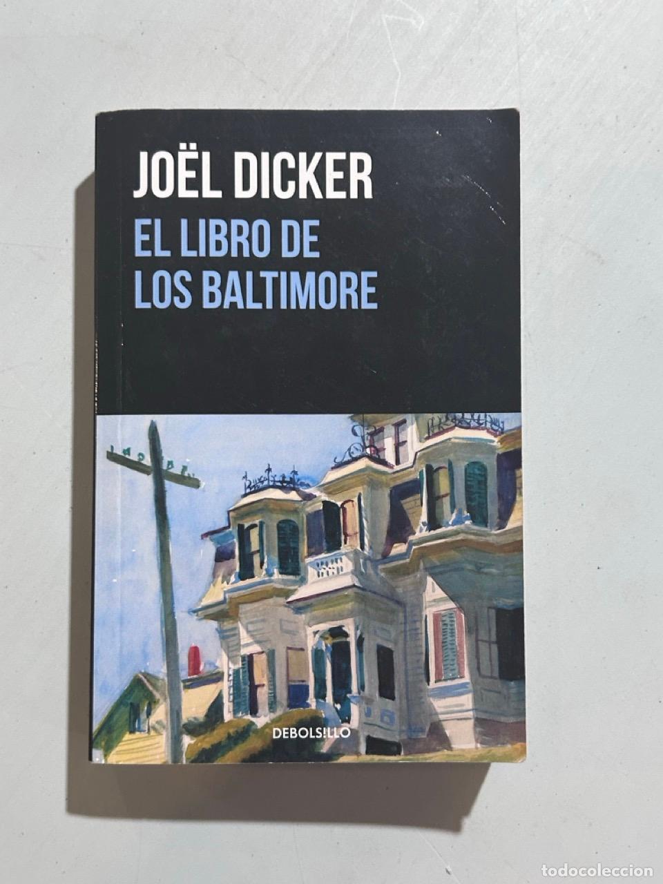 Livros em segunda m&atilde;o: Jo&euml;l Dicker - El libro de los Baltimore