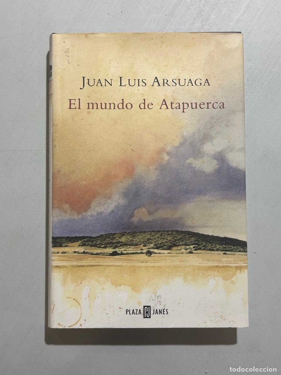 Livros em segunda m&atilde;o: Juan Luis Arsuaga - El mundo de Atapuerca