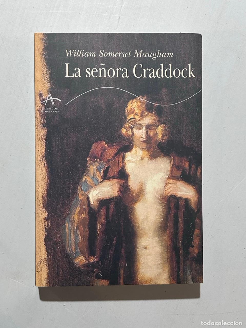 books: W. Somerset Maugham - La se&ntilde;ora Craddock