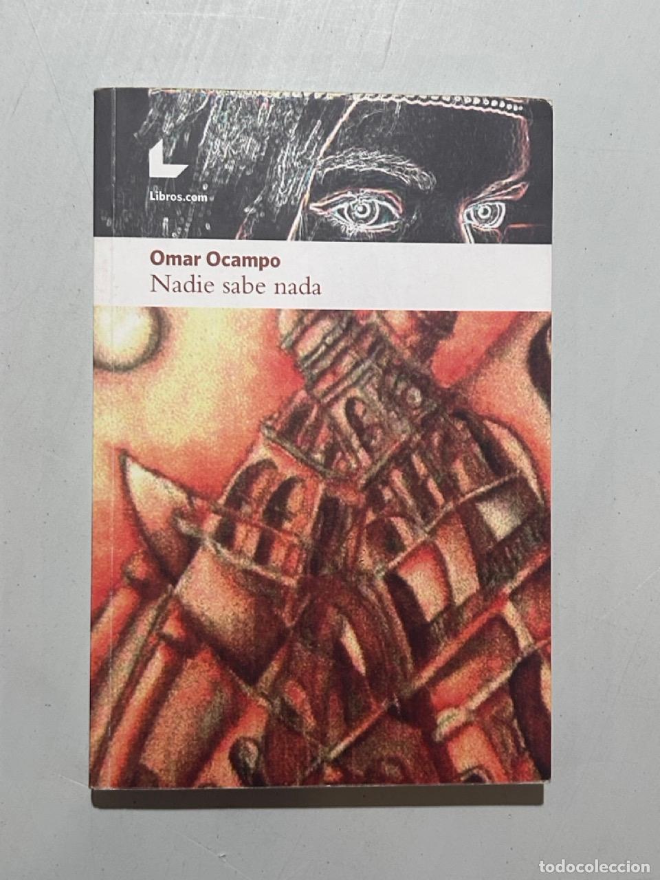 books: Omar Ocampo - Nadie sabe nada
