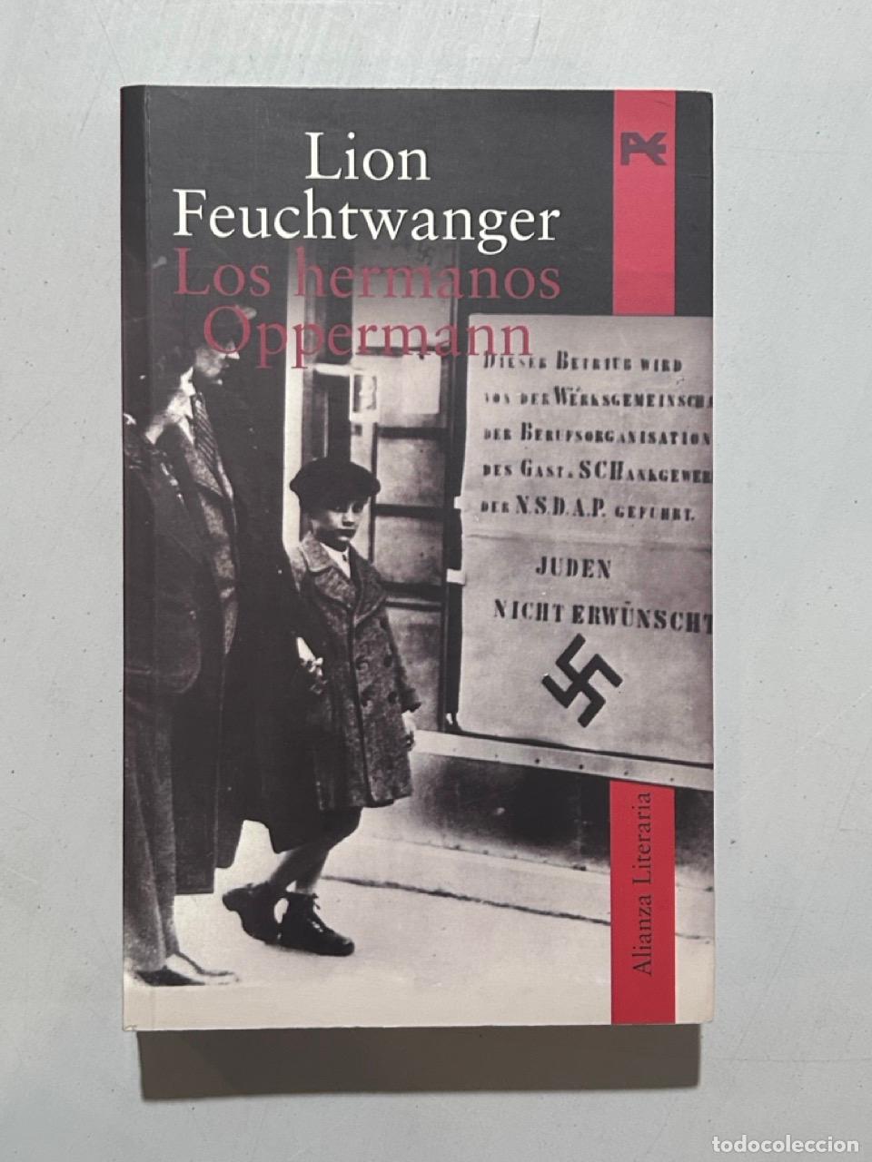 Libros: Lion Feuchtwanger - Los hermanos Oppermann