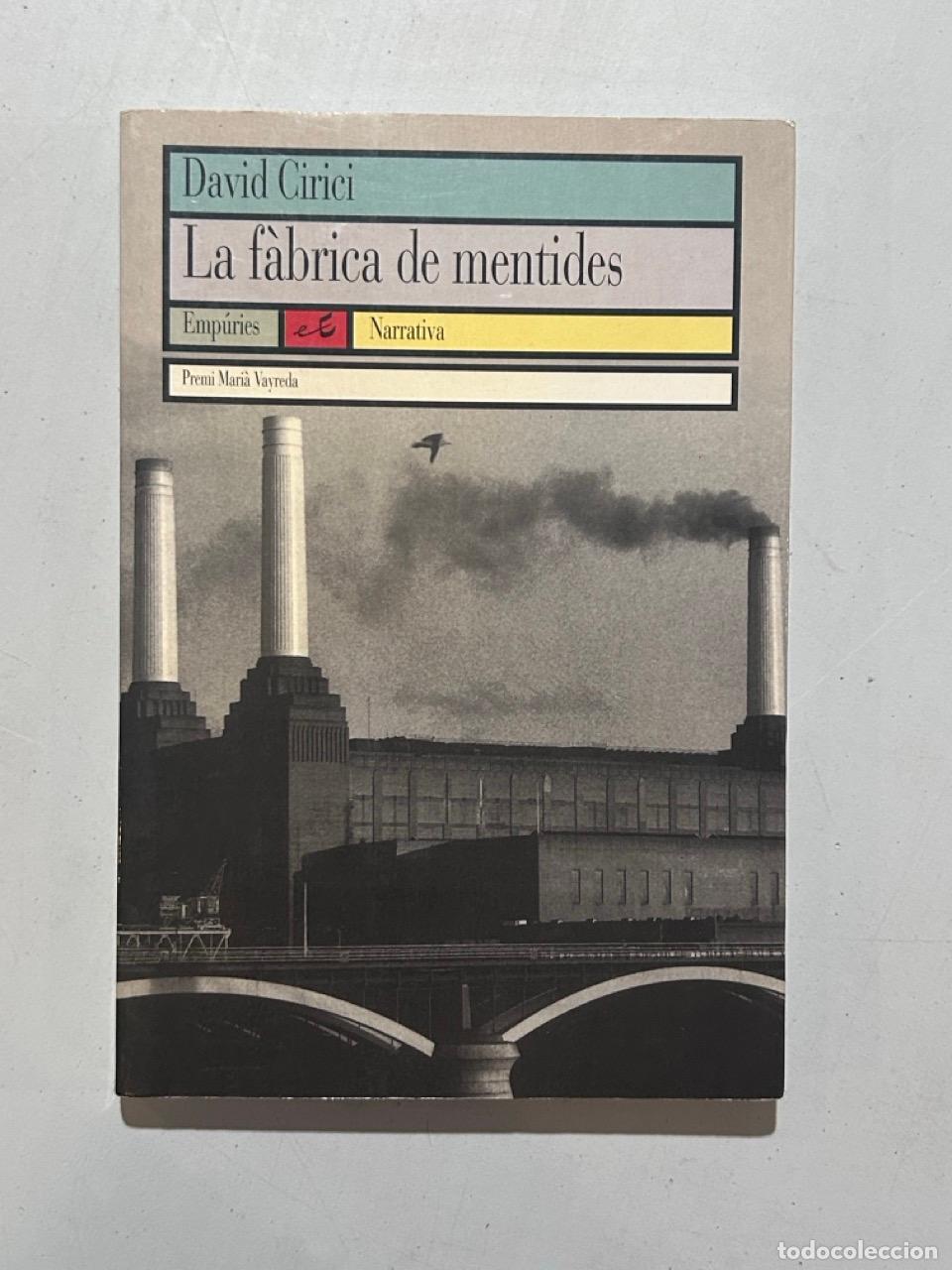 Libros: David Cirici - La f&agrave;brica de mentides