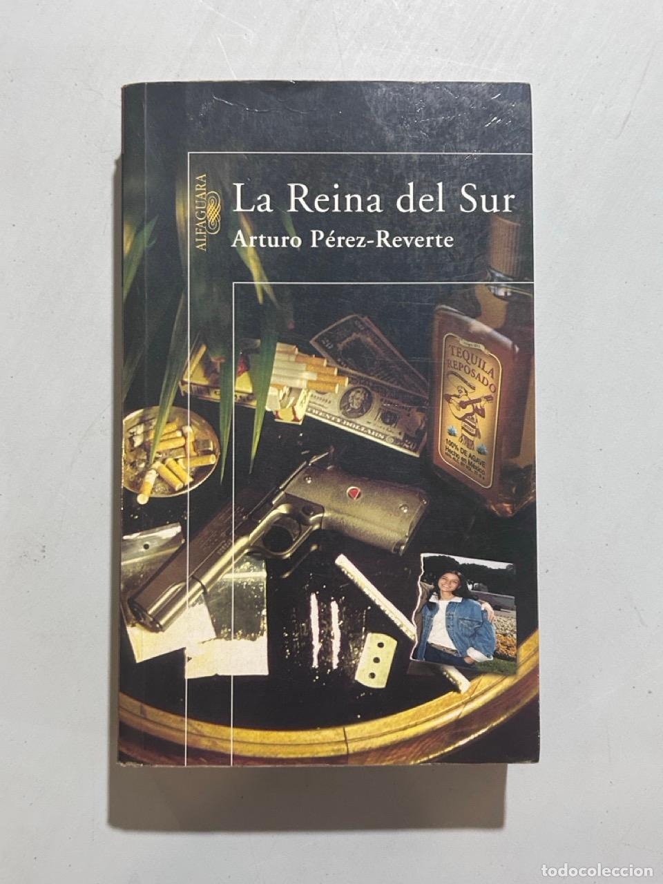 Libros: Arturo P&eacute;rez-Reverte - La Reina del Sur