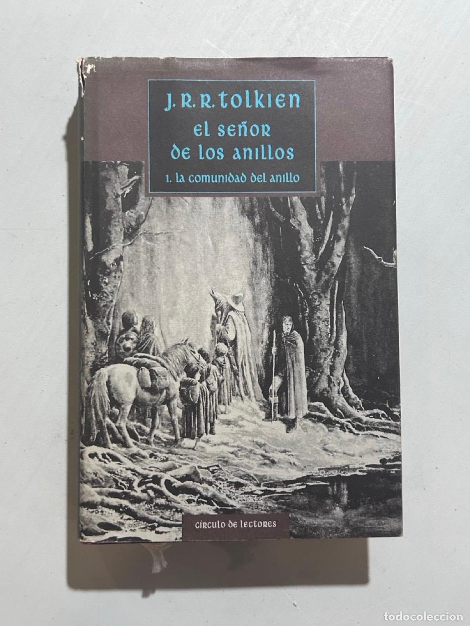 Libros: J. R. R. Tolkien - El Se&ntilde;or de los Anillos I: La Comunidad del Anillo