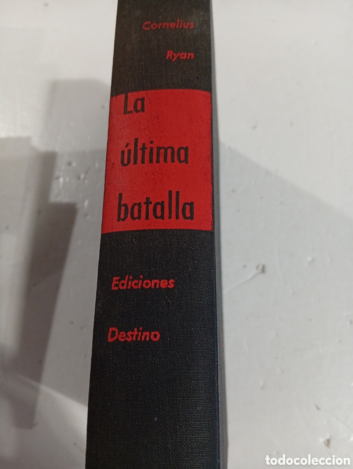 Libros: La &uacute;ltima batalla Cornelius Ryan