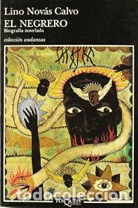 Libros: El negrero - Lino Nov&aacute;s Calvo - Foto 1