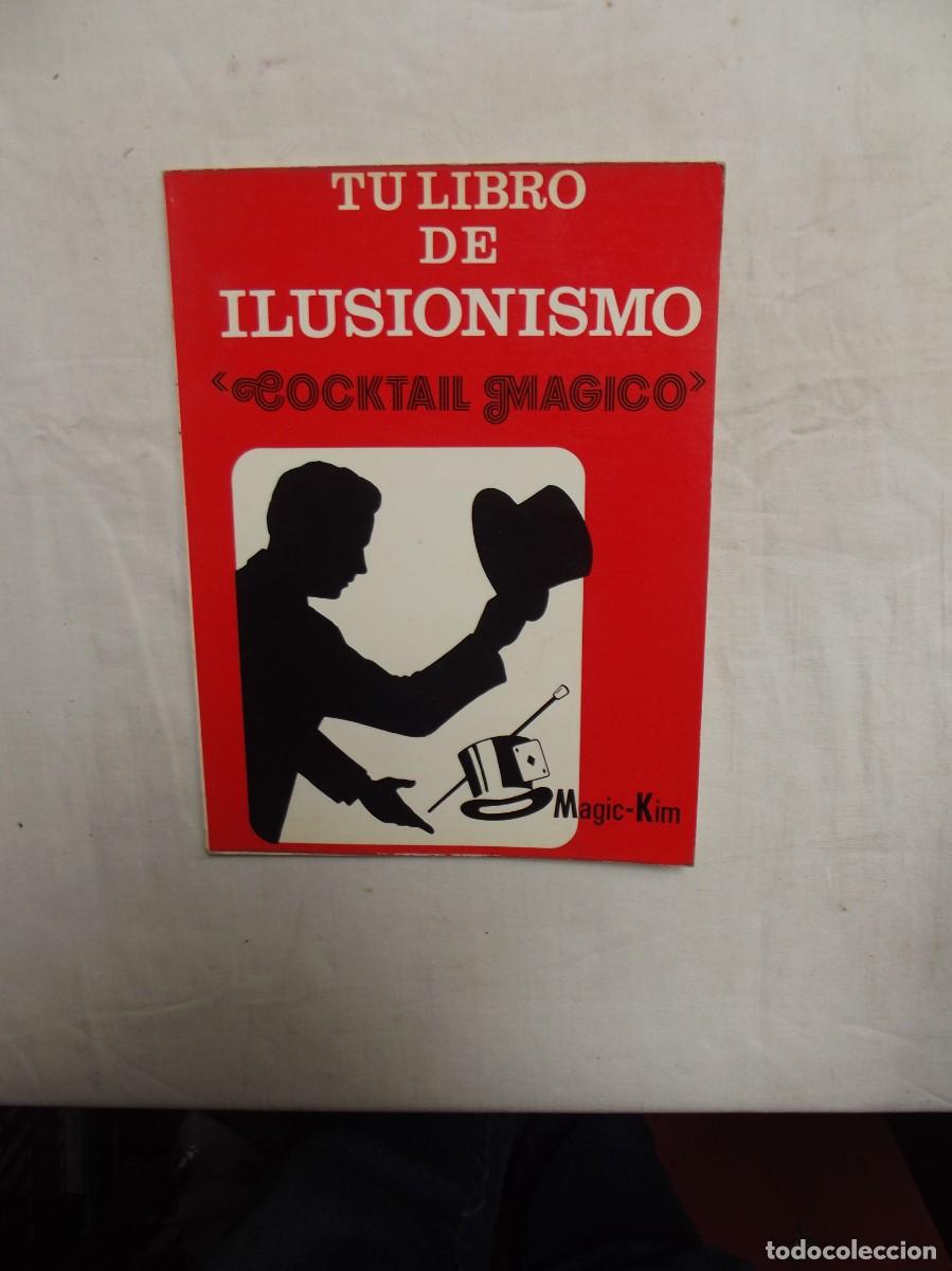 Libros: TU LIBRO DE ILUSIONISMO COCKTAIL MAGICO POR MAGIC- KIM