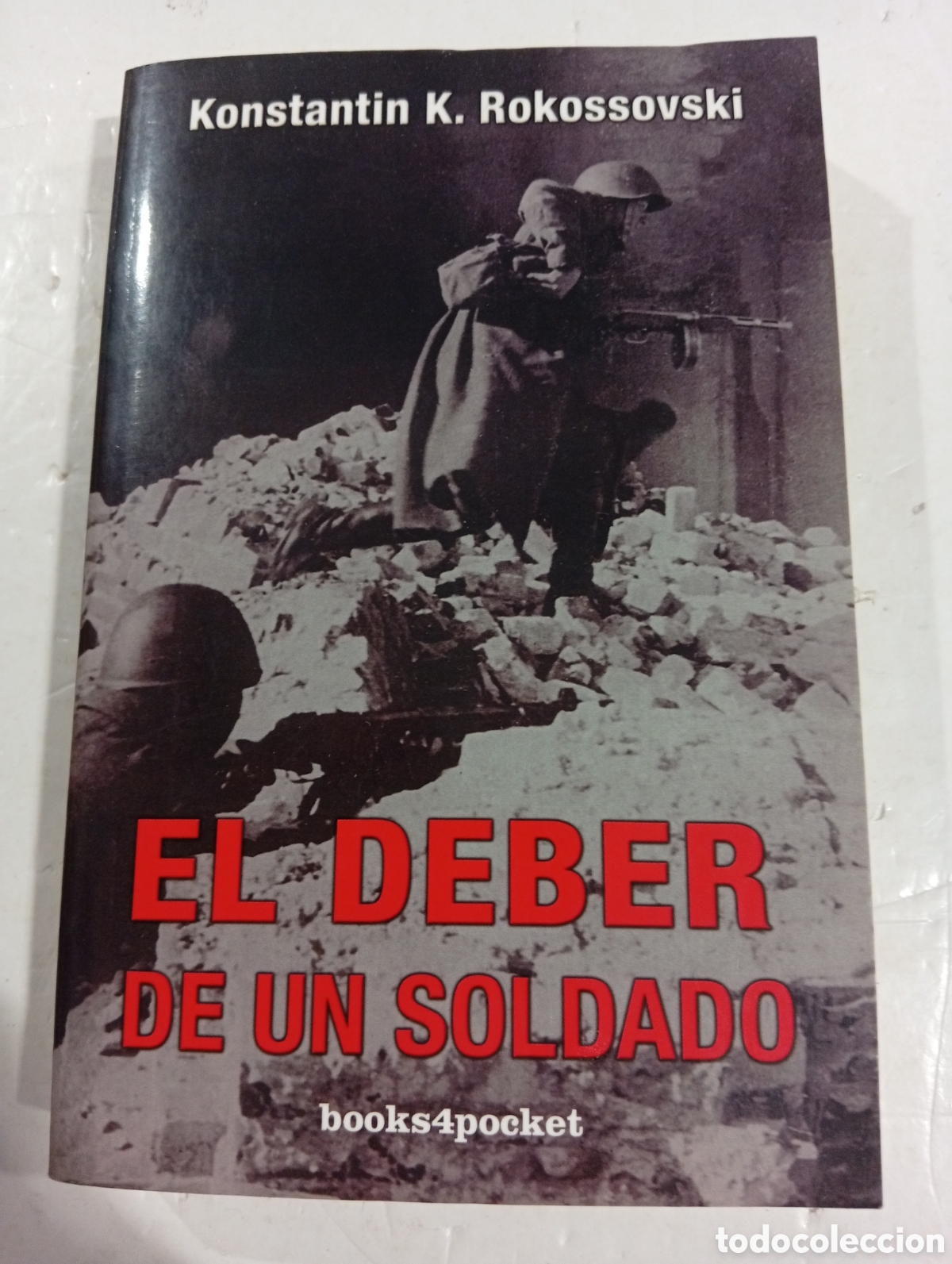 Libros: El deber de un soldado Konstantin K. Rokossovski - Foto 1