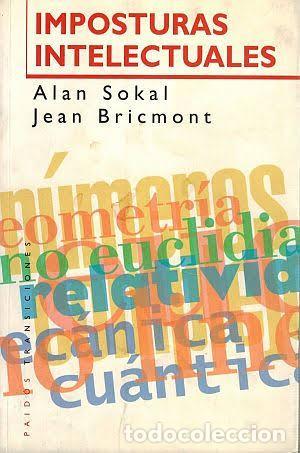 Libros: Imposturas intelectuales - Alan Sokal Jean Bricmont