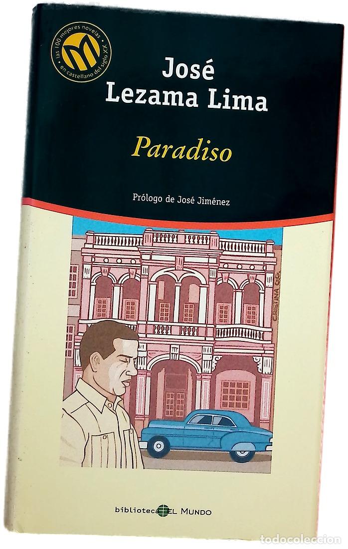 Libri di seconda mano: Paradiso - Lezama Lima, Jos&eacute;