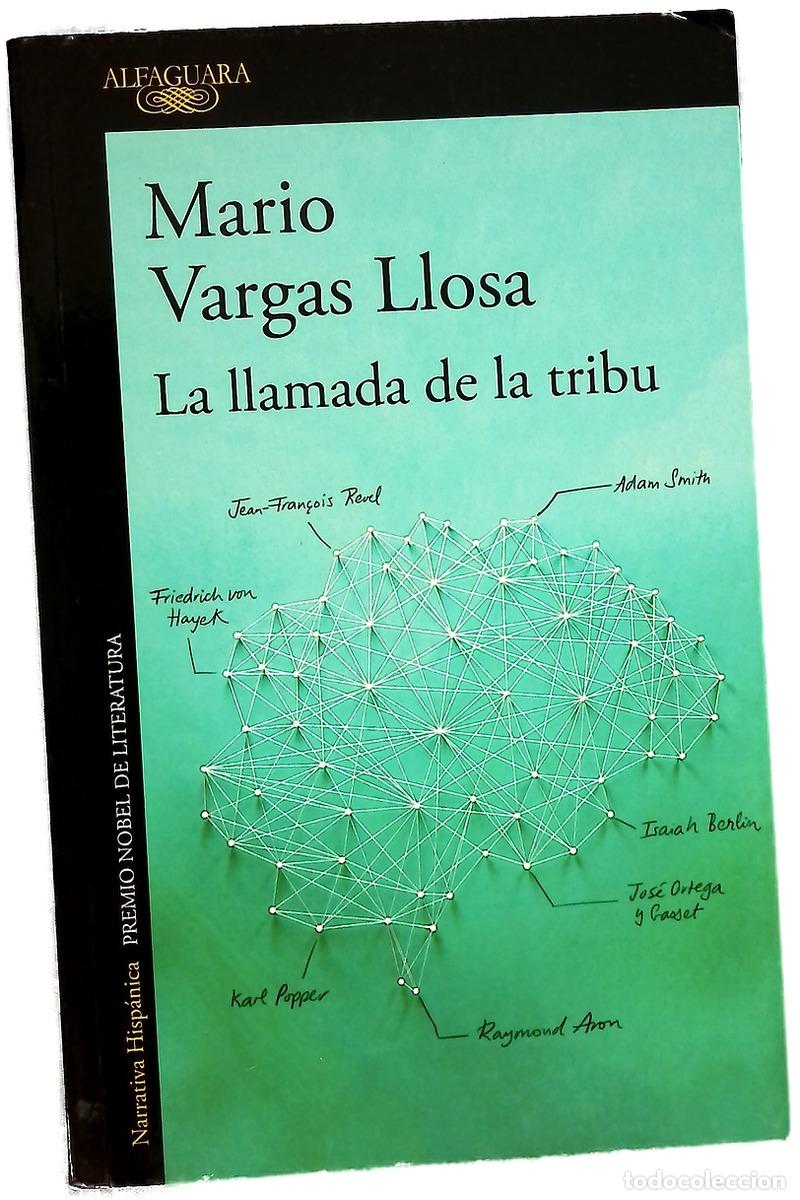 Libros: La llamada de la tribu - Vargas Llosa, Mario