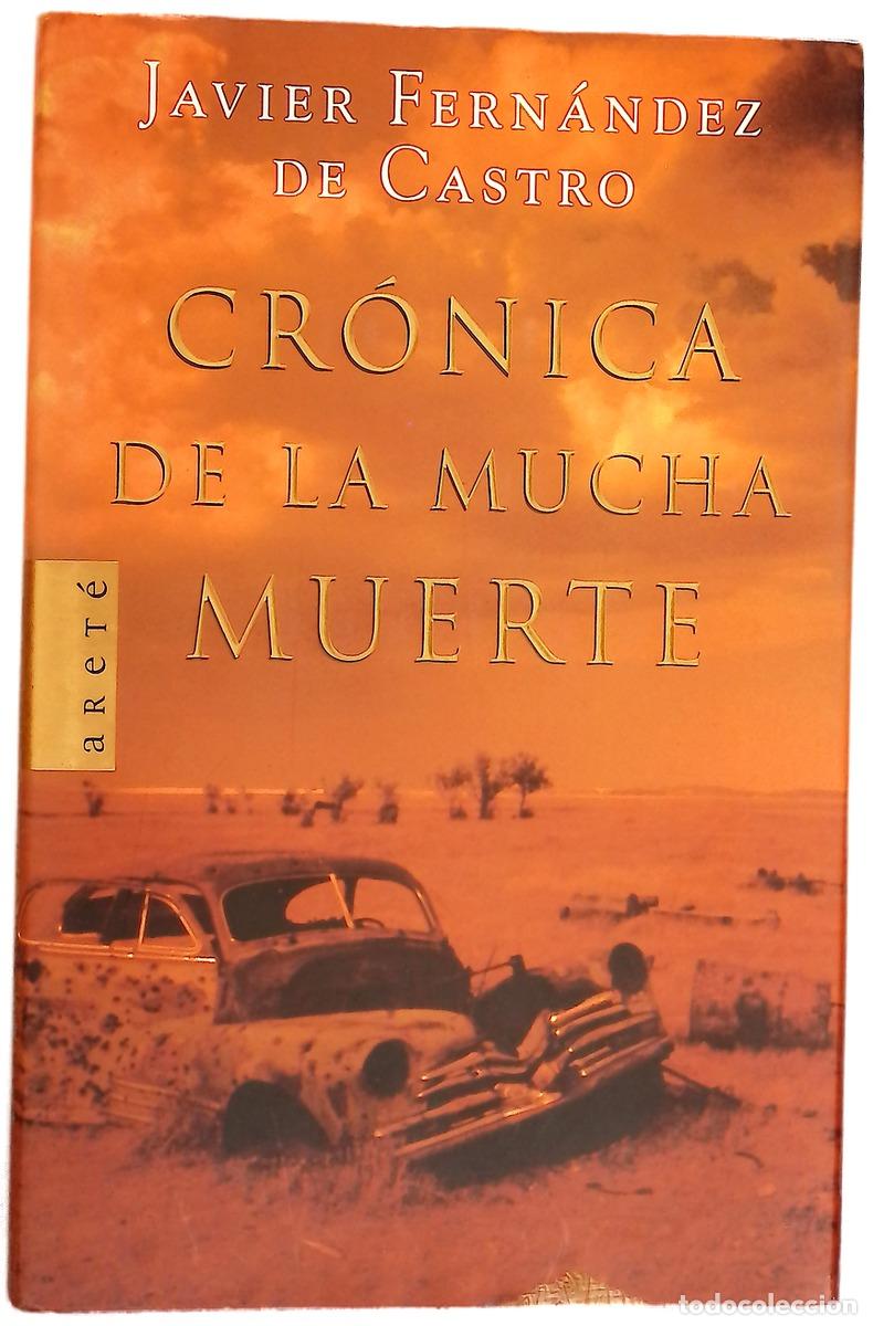 Libros: Cr&oacute;nica de la mucha muerte - Foto 1