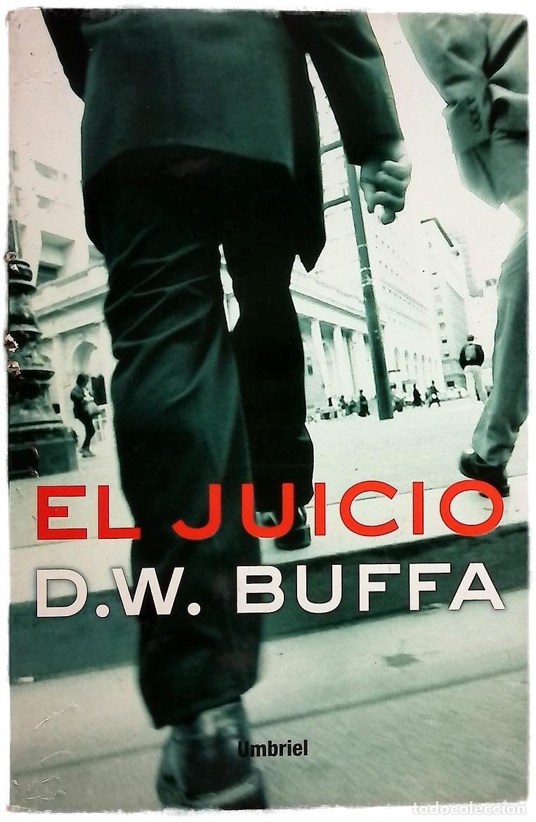 Libros: El juicio - Buffa, D. W - Umbriel