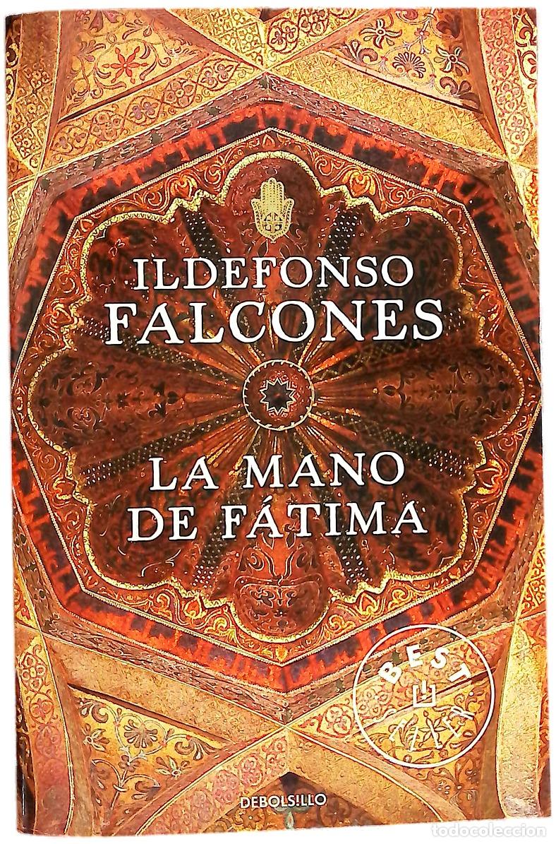 Libros: La mano de F&aacute;tima - Falcones, Ildefonso