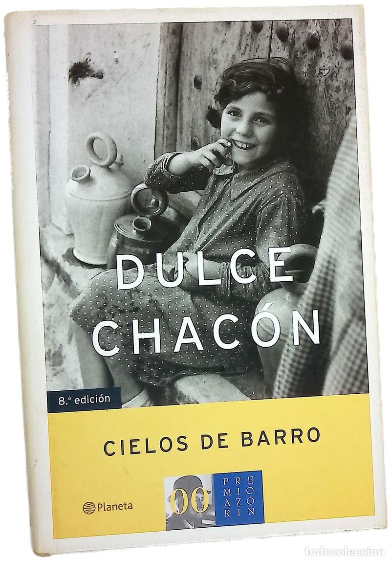 Libros: Cielos de barro - Chac&oacute;n, Dulce - Foto 1