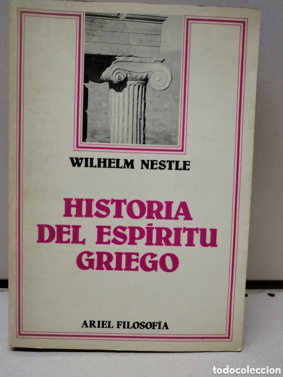 B&uuml;cher: Historia del esp&iacute;ritu griego. Desde Homero hasta Luciano - Nestle, Wilhelm